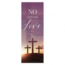 Easter Series - No Greater Love X-Stand Banner