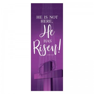 He is Not Here X-Stand Banner